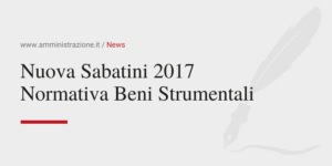 Amministrazione Srl Nuova Sabatini 2017 Normativa Beni Strumentali