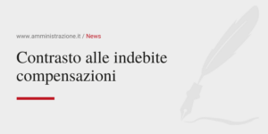 Amministrazione Srl Contrasto alle indebite compensazioni