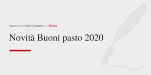 Amministrazione Srl Novità Buoni pasto 2020