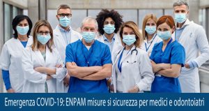 Emergenza Covid19 misure di sicurezza per medici e odontoiatri