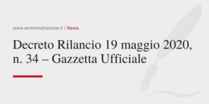 Amministrazione Srl Decreto Rilancio 19 maggio 2020 n34 Gazzetta Ufficiale