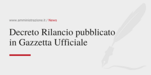 Amministrazione Srl Decreto Rilancio pubblicato in Gazzetta Ufficiale