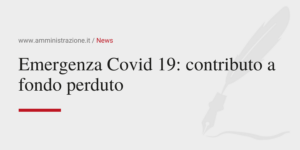 Amministrazione Srl Emergenza Covid19 contributo a fondo perduto