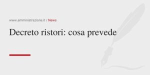 Amministrazione Srl Decreto ristori cosa prevede