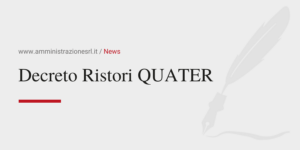 Amministrazione Srl News Decreto Ristori QUATER