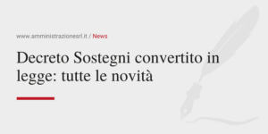 Amministrazione Srl Il decreto Sostegni convertito in legge tutte le novità