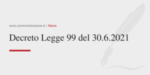 Amministrazione Srl Decreto Legge 99 del 30-06-2021