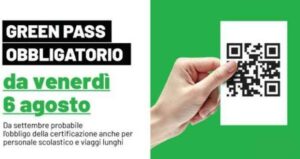 Green Pass obbligatorio da venerdì 6 agosto