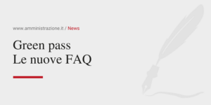 Amministrazione Srl Green pass Le nuove FAQ