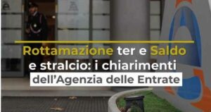 Rottamazione ter e saldo e stralcio