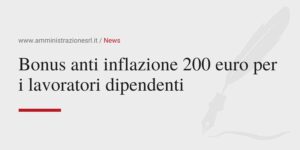 Studio BMGR Bonus anti inflazione 200 euro per i lavoratori dipendenti