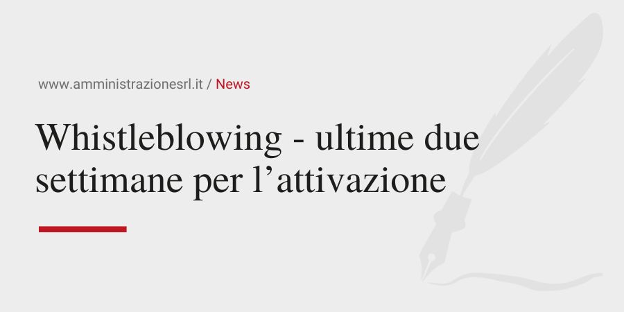 Studio BMGR Crema - Whistleblowing - ultime due settimane per l’attivazione