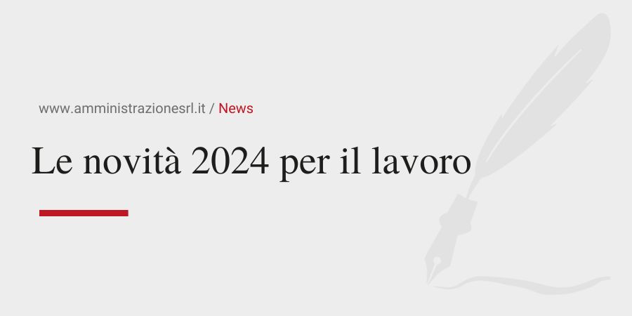 Studio BMGR Crema - Le novità 2024 per il lavoro