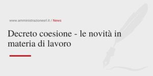 Studio BMGR Crema - Decreto coesione - le novità in materia di lavoro