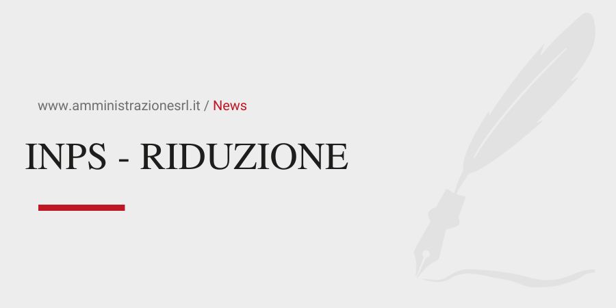 Studio BMGR Crema - INPS - RIDUZIONE