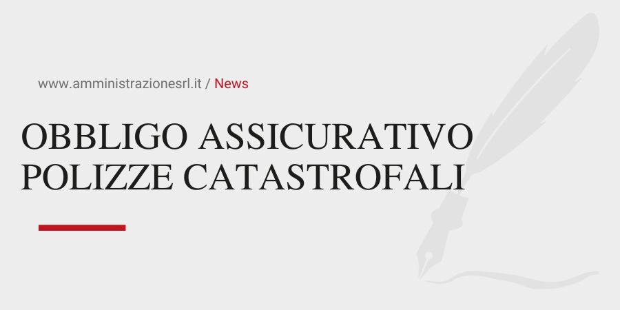Studio BMGR Crema - OBBLIGO ASSICURATIVO POLIZZE CATASTROFALI